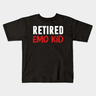 Retired Emo Kid Kids T-Shirt